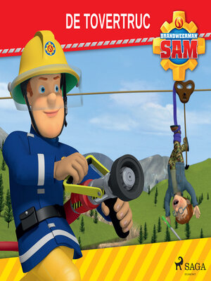 cover image of Brandweerman Sam--De tovertruc